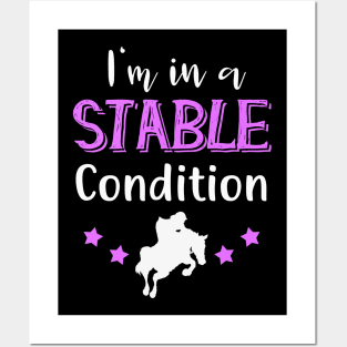 I'm in a stable Condition Equestrian Posters and Art